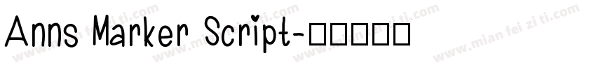 Anns Marker Script字体转换